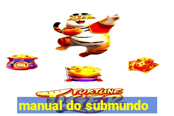 manual do submundo